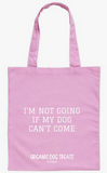Mostly stuff for my dog - Organic cotton Tote bag - The Flying Dog n Co