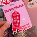 Cowgirl Boot: Doo Doo Holder - The Flying Dog n Co