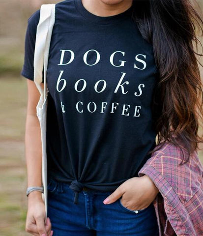 Dogs, books, coffee - Tshirt - The Flying Dog n Co